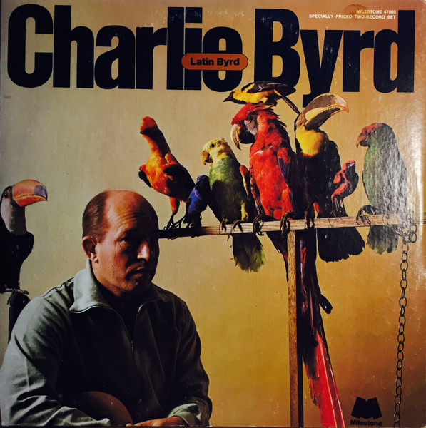 Charlie Byrd - Latin Byrd | Milestone (MSP-47005) - main
