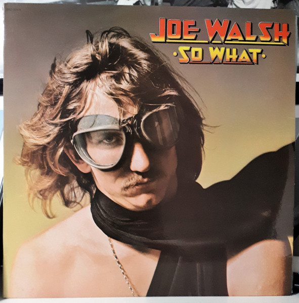 Joe Walsh - So What | ABC Records (DSD 50171)