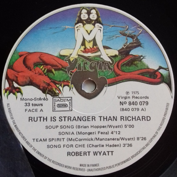 Robert Wyatt - Ruth Is Stranger Than Richard | Virgin (840 079) - 4