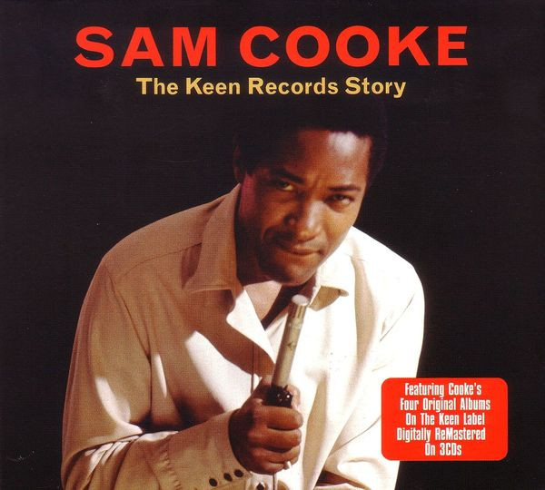 Sam Cooke - The Keen Records Story | Not Now Music (NOT3CD037) - main Sam Cooke - The Keen Records Story | Not Now Music (NOT3CD037) - main