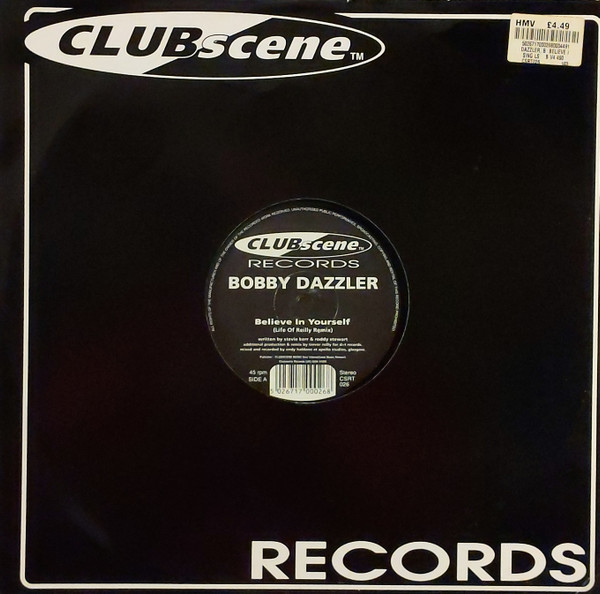 Bobby Dazzler - Believe In Yourself | Clubscene Records (CSRT026)