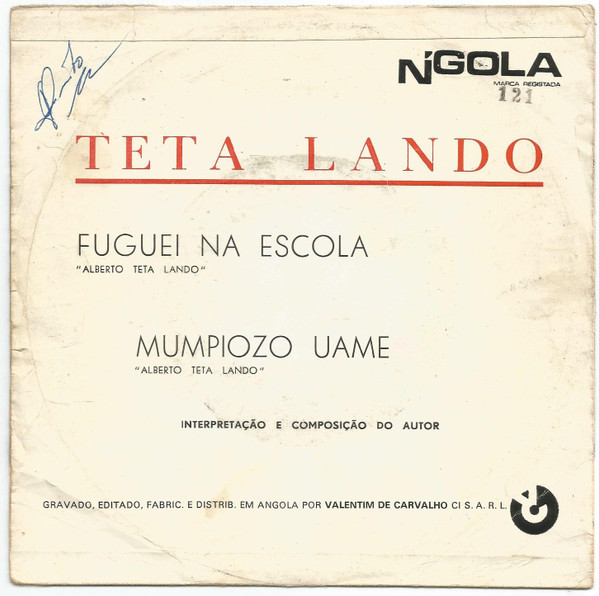 Teta Lando - Fuguei Na Escola / Mumpiozo Uame | N'Gola (LD-121)