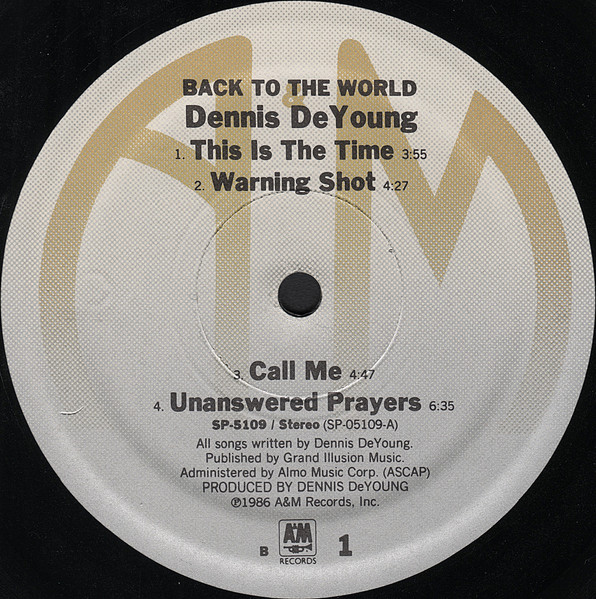 Dennis DeYoung - Back To The World | A&M Records (SP-5109) - 3