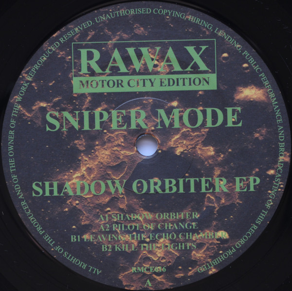 Sniper Mode - Shadow Orbiter EP | Rawax (RMCE016)