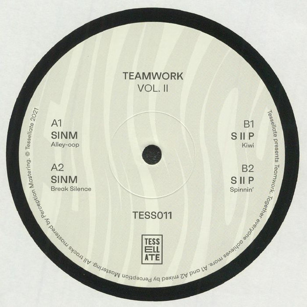 SINM , S II P - Teamwork Vol. II | Tessellate (TESS011) - main SINM , S II P - Teamwork Vol. II | Tessellate (TESS011) - main