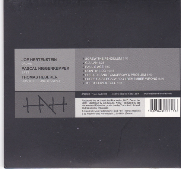 Joe Hertenstein / Pascal Niggenkemper / Thomas Heberer : HNH - HNH | Clean Feed (CF205CD) - 2