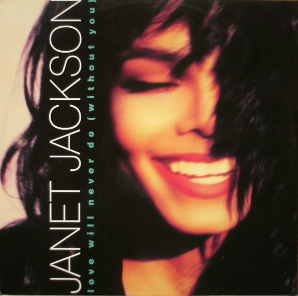 Janet Jackson - Love Will Never Do (Without You) | A&M Records (390606-1) - main Janet Jackson - Love Will Never Do (Without You) | A&M Records (390606-1) - main