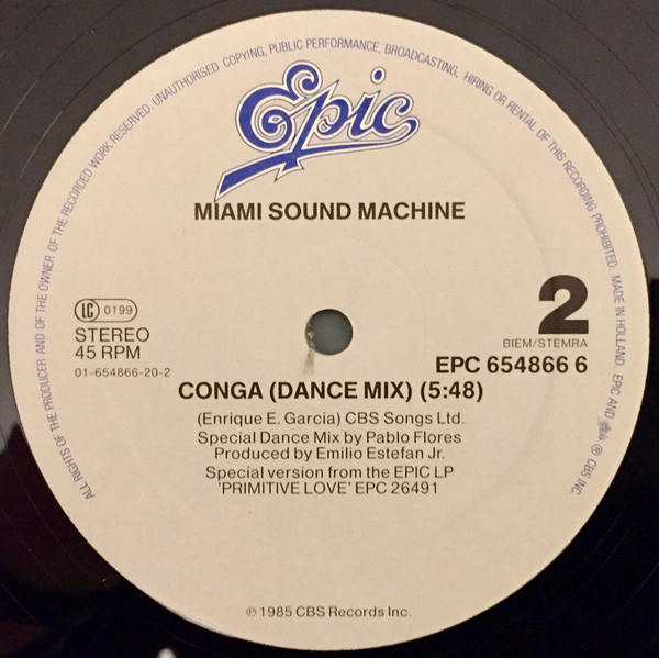 Miami Sound Machine - Conga! (European Remix) | Epic (EPC 654866 6) - 3