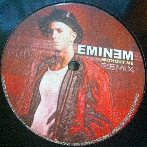 Eminem - Without Me Remix | Not On Label (Eminem) (M+M 001) - 2 Eminem - Without Me Remix | Not On Label (Eminem) (M+M 001) - 2