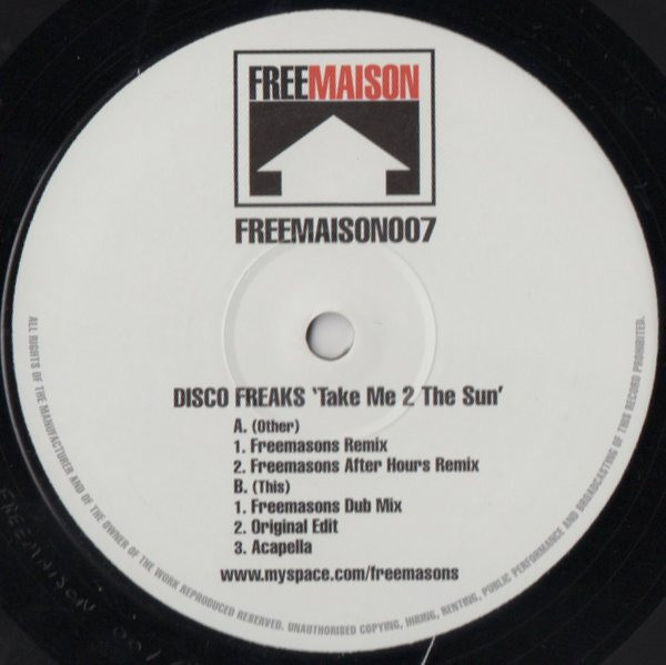 Disco Freaks - Take Me 2 The Sun | Freemaison (FREEMAISON007)