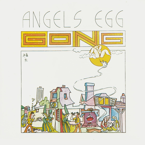 Gong - Angel's Egg (Radio Gnome Invisible Part 2) | Virgin (V2007)