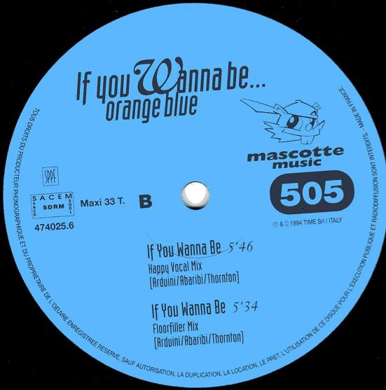 Orange Blue - If You Wanna Be... | Mascotte Music (474 025-6) - 3 Orange Blue - If You Wanna Be... | Mascotte Music (474 025-6) - 3
