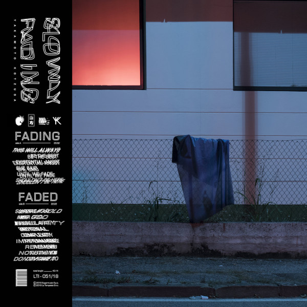 Yakamoto Kotzuga - Slowly Fading | La Tempesta Dischi (LTI-051/18) - main