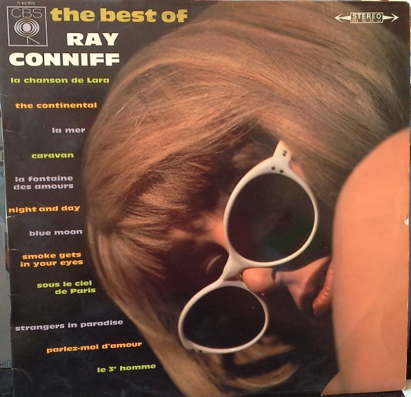 Ray Conniff And His Orchestra & Chorus - The Best Of Ray Conniff | CBS (S 62.915)