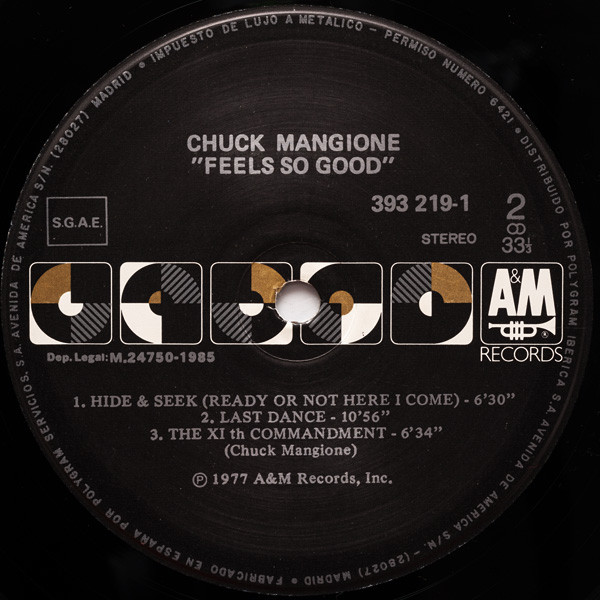 Chuck Mangione - Feels So Good | A&M Records (393 219-1) - 4 Chuck Mangione - Feels So Good | A&M Records (393 219-1) - 4