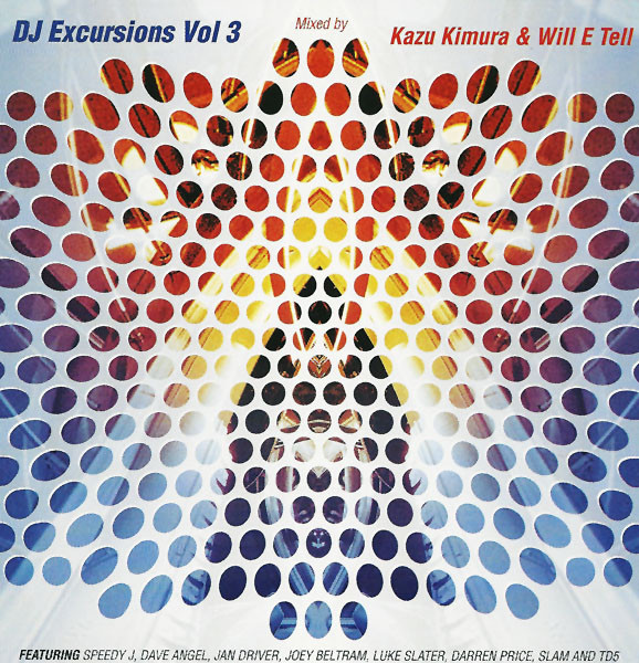 Kazu Kimura & Will E Tell - DJ Excursions Vol 3 | MDS (EXCD3) - main