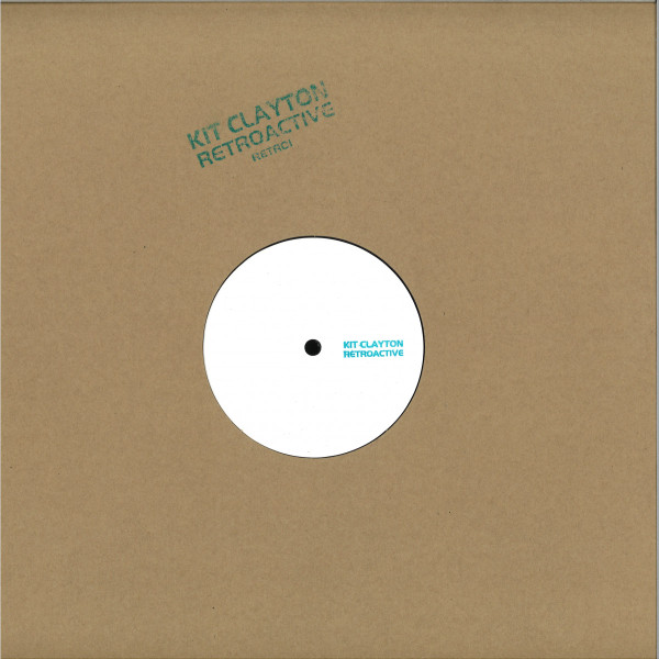 Kit Clayton - Retroactive | Retro (RETRO1)