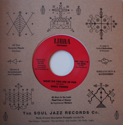 Inell Young - What Do You See In Her / I Remember The Summer | Soul Jazz Records (SJR 185-7) Inell Young - What Do You See In Her / I Remember The Summer | Soul Jazz Records (SJR 185-7)