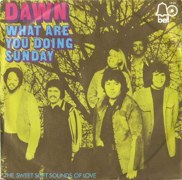 Dawn - What Are You Doing Sunday | Bell Records (1169) - 2