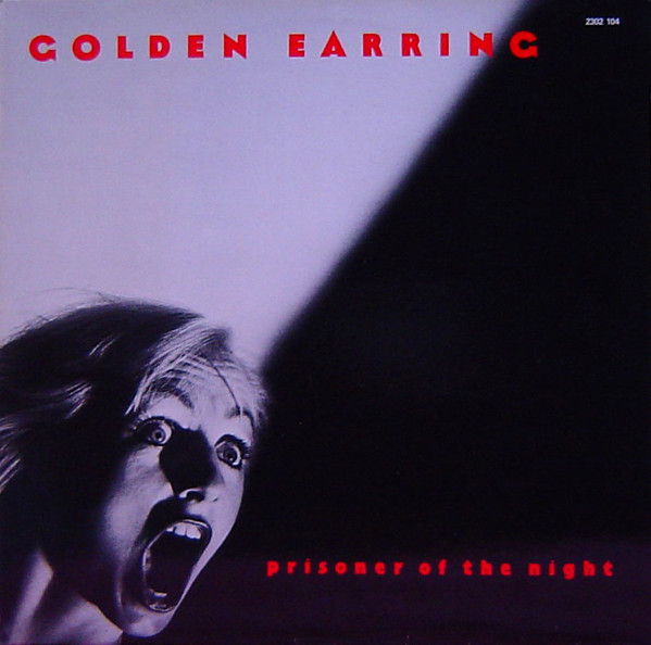 Golden Earring - Prisoner Of The Night | Polydor (2302104)