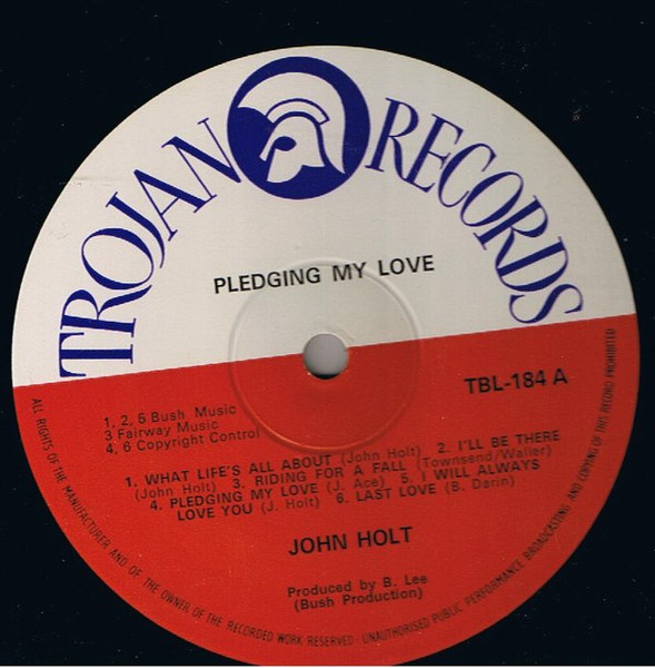 John Holt - Pledging My Love | Trojan Records (TBL 184) - 3 John Holt - Pledging My Love | Trojan Records (TBL 184) - 3