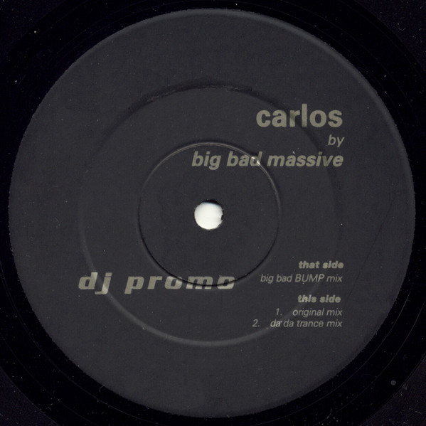 Big Bad Massive - Carlos | Mumbo Jumbo Records (MUMBO 002) - main
