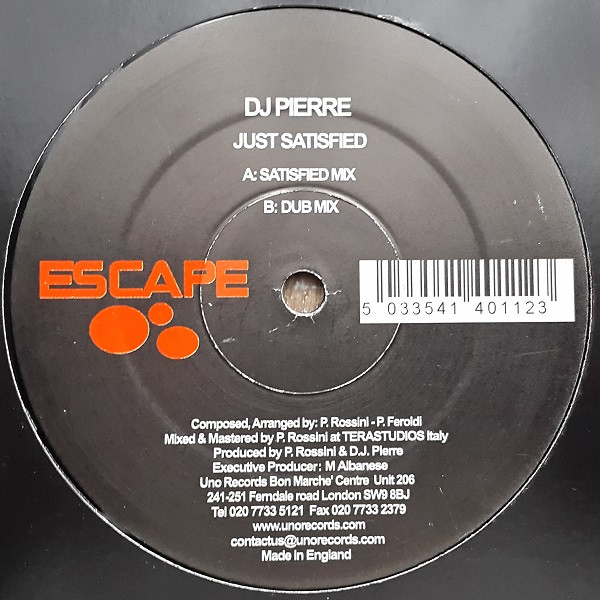 DJ Pierre - Just Satisfied | Escape (ESC 001) - main