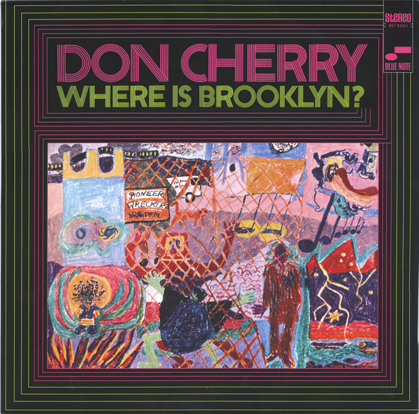 Don Cherry - Where Is Brooklyn? | Blue Note (3876171)