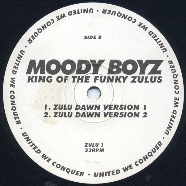 The Moody Boys - King Of The Funky Zulus | United We Conquer (Zulu 1) - 2 The Moody Boys - King Of The Funky Zulus | United We Conquer (Zulu 1) - 2