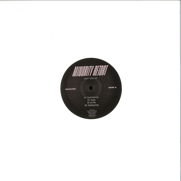 Minority Retort - Can't Give Up | Digger (DIGG001)