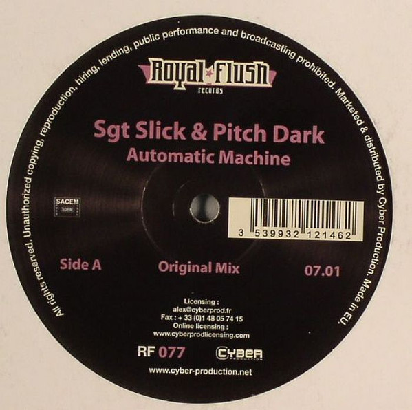 Sgt. Slick & Pitch Dark - Automatic Machine | Royal Flush Records (RF077)