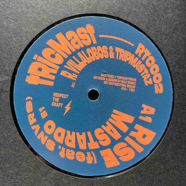 tRicMast Aka Ricardo Villalobos & Tripmastaz - RTC002 | Respect The Craft (RTC002)