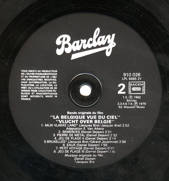 Daniel Dejean / Jacques Brel - La Bande Originale Du Film La Belgique Vue Du Ciel | Barclay (910.026) - 4 Daniel Dejean / Jacques Brel - La Bande Originale Du Film La Belgique Vue Du Ciel | Barclay (910.026) - 4