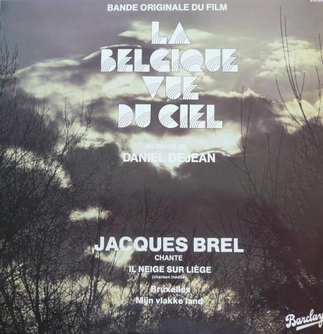 Daniel Dejean / Jacques Brel - La Bande Originale Du Film La Belgique Vue Du Ciel | Barclay (910.026)