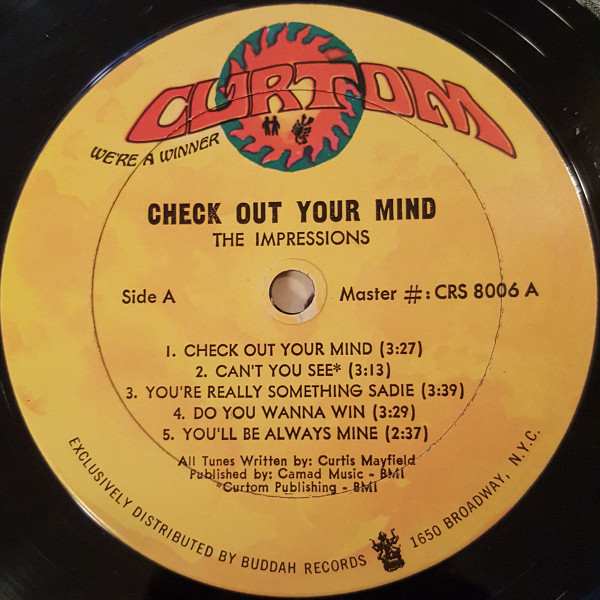 The Impressions - Check Out Your Mind! | Curtom (CRS 8006) - 3 The Impressions - Check Out Your Mind! | Curtom (CRS 8006) - 3