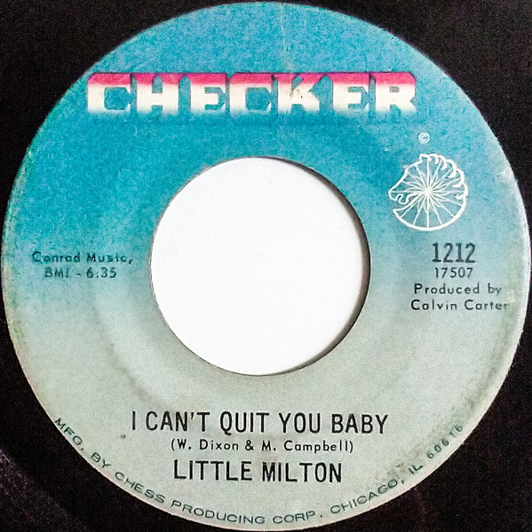 Little Milton - Grits Ain't Groceries (All Around The World) / I Can't Quit You Baby | Checker (1212) - 2 Little Milton - Grits Ain't Groceries (All Around The World) / I Can't Quit You Baby | Checker (1212) - 2