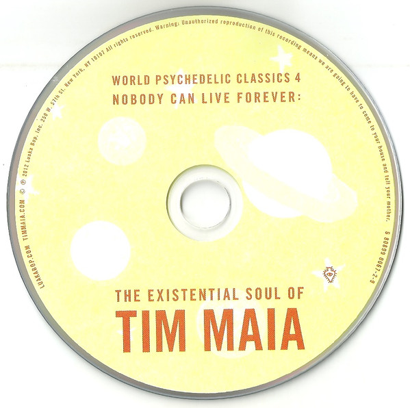 Tim Maia - Nobody Can Live Forever (The Existential Soul Of Tim Maia) | Luaka Bop (6 80899 0067-2-9) - 3