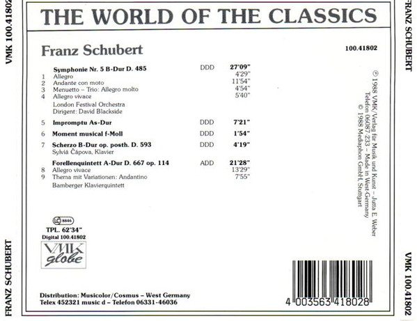 Franz Schubert - London Festival Orchestra Dirigent: David Blackside , Sylvia Capova , Bamberger Piano Quintett - Symphonie Nr. 5 B-Dur D. 485 / Impromptu As-Dur / Moment Musical F-Moll / Scherzo B-Dur Op. Posth. D.593 / Forellenquintett A-Dur D.667 Op. 114 | VMK Globe (100.41802) - 2