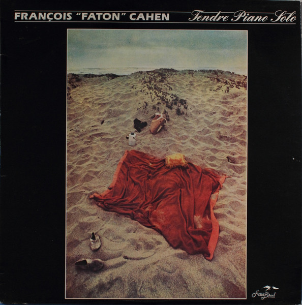 François Cahen - Tendre Piano Solo | Free Bird (FLY 02)