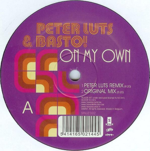 Peter Luts & Basto! - On My Own | Sinuz (SINUZ 002)