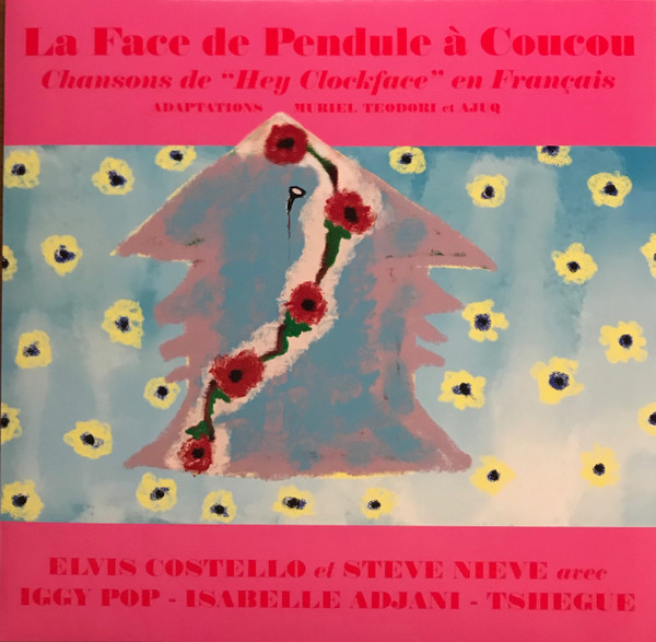 Elvis Costello Et Steve Nieve - La Face De Pendule À Coucou | Concord Records (00888072227841) - 2 Elvis Costello Et Steve Nieve - La Face De Pendule À Coucou | Concord Records (00888072227841) - 2
