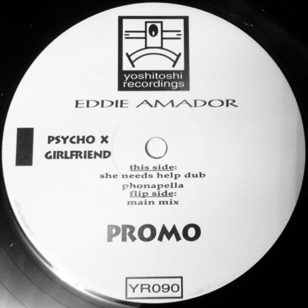 Eddie Amador - Psycho X Girlfriend | Yoshitoshi Recordings (YR090)