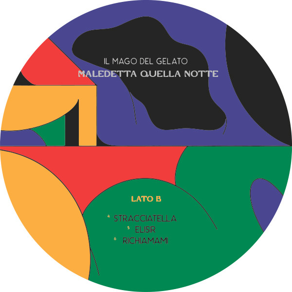 Il Mago Del Gelato - Maledetta Quella Notte | Groovin Recordings (GRLP-01) - 2