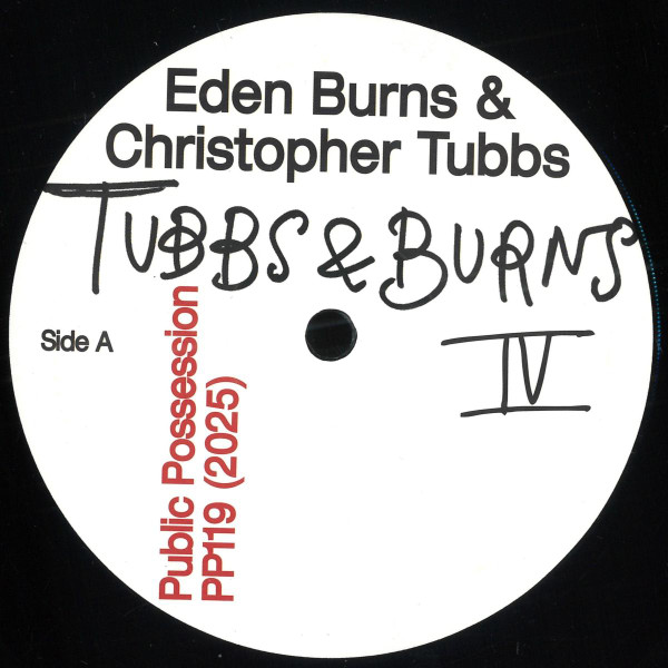 Eden Burns & Tubbs - Burns & Tubbs IV | Public Possession (PP119) - main