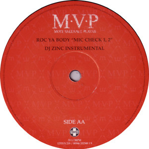 M.V.P. - Roc Ya Body "Mic Check 1, 2" | Positiva (12TIVX-219) - 2