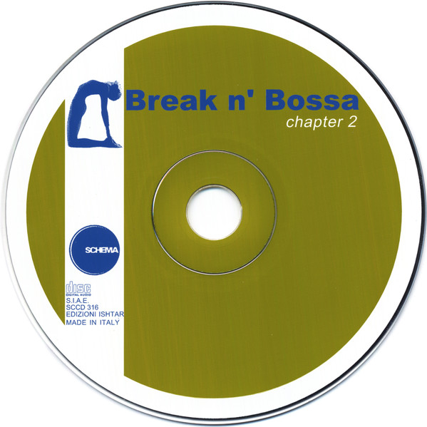 Various - Break N' Bossa Chapter 2 | Schema (SCCD 316) - 3 Various - Break N' Bossa Chapter 2 | Schema (SCCD 316) - 3
