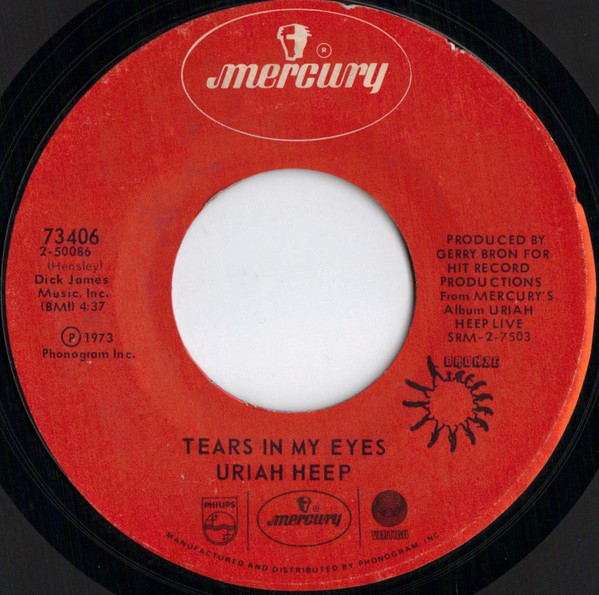 Uriah Heep - July Morning / Tears In My Eyes | Mercury (73 406) - 2