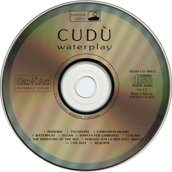 Cudu' with Luc Van Lieshout , Christian Burchard , Steven Brown - Waterplay | Materiali Sonori (MASO CD 90013) - 3
