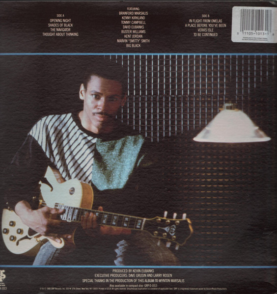 Kevin Eubanks - Opening Night | GRP (GRP-A-1013) - 3 Kevin Eubanks - Opening Night | GRP (GRP-A-1013) - 3
