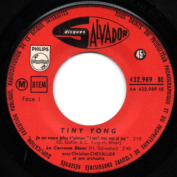 Tiny Yong - Je Ne Veux Plus T'aimer = I Can't Stay Mad At You | Disques Salvador (432.989 BE) - 3